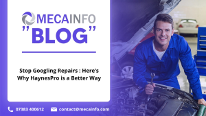 Stop Googling Repairs : Here’s Why HaynesPro is a Better Way